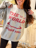 The World Needs You Graphic Top