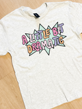 Youth A Little Bit Dramatic Graphic Tee