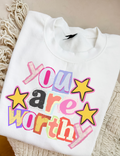 You Are Worthy Graphic Top