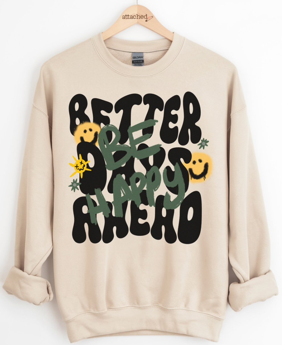 Better Days Ahead Graphic Top