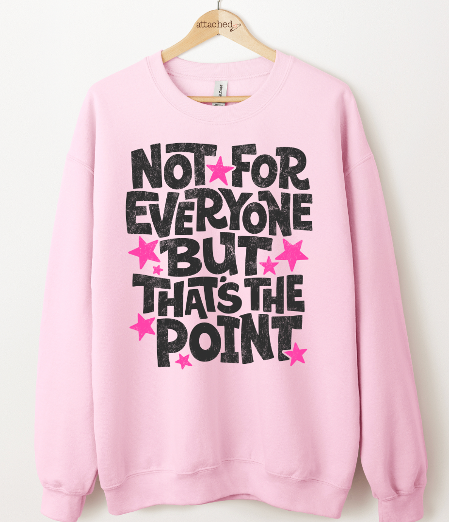 Not For Everyone Graphic Top