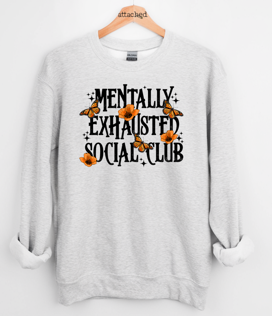Mentally Exhausted Social Club Graphic Top