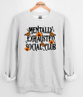 Mentally Exhausted Social Club Graphic Top
