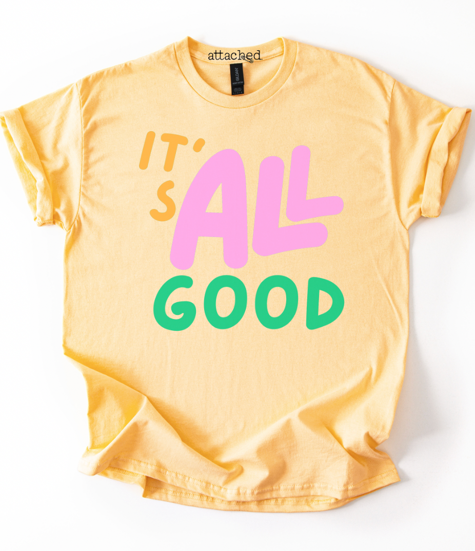 It's All Good Graphic Top