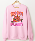 Too Hot For This Planet Graphic Top