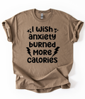 Anxiety Calories Graphic Top