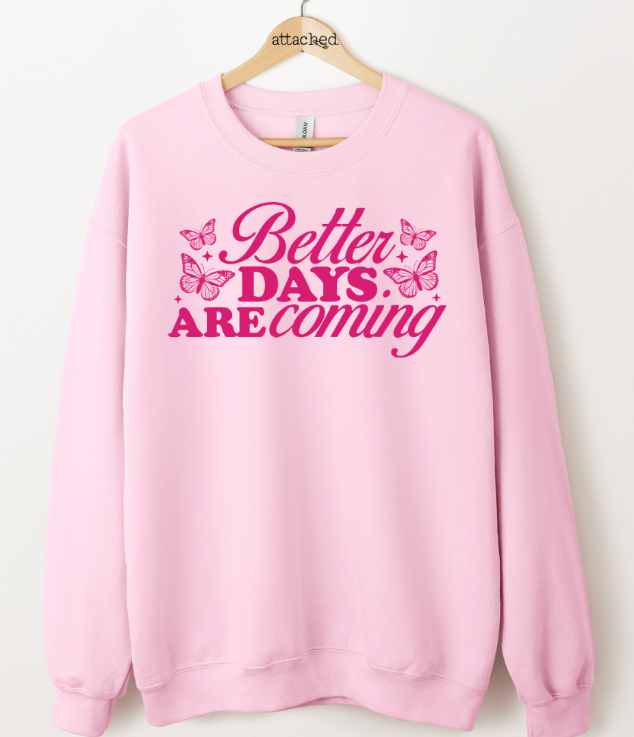 Better Days Are Coming Color On Color Graphic Top