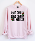 Hot Girls Have Chronic Illnesses Graphic Top