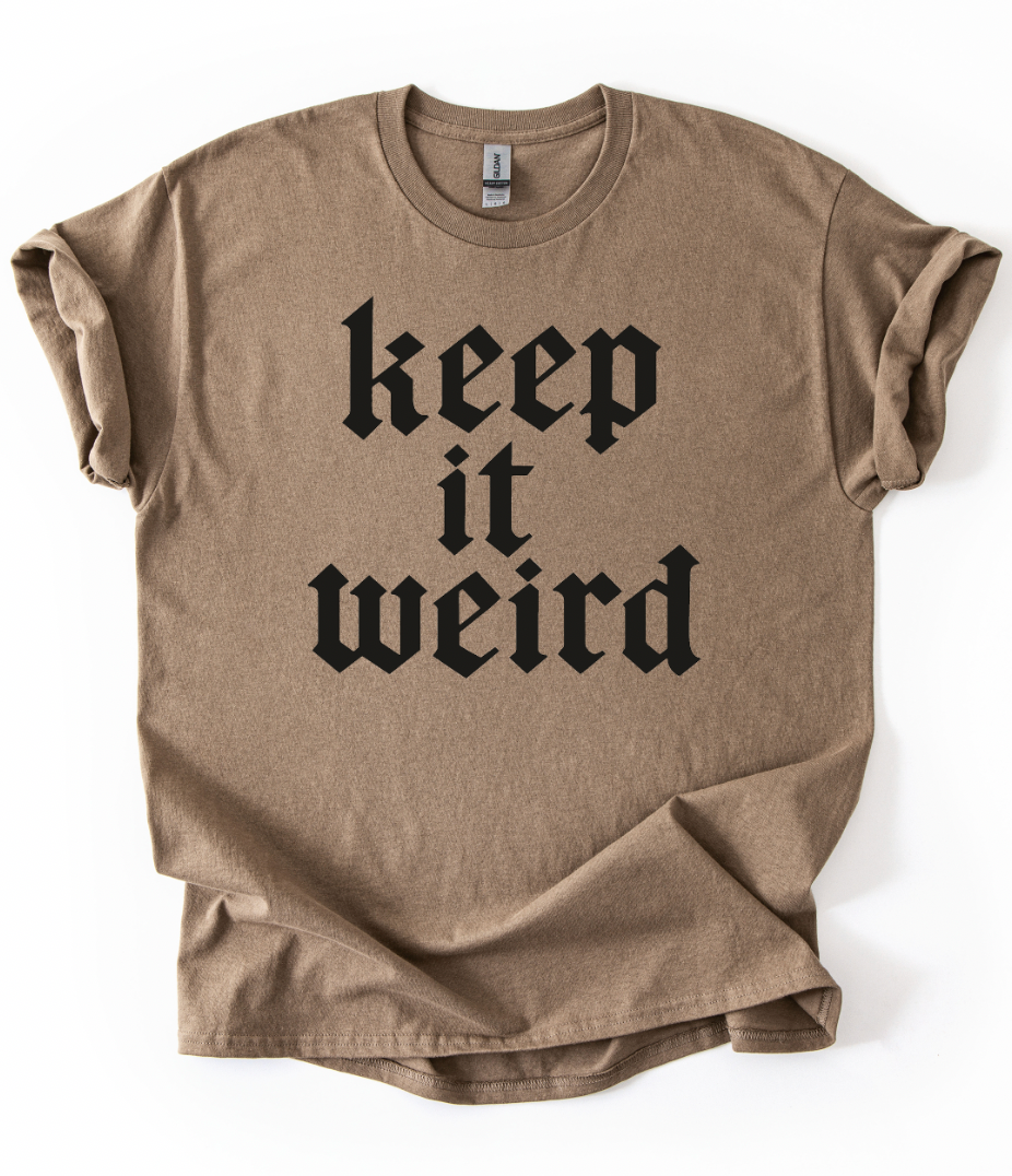 Keep It Weird Graphic Top