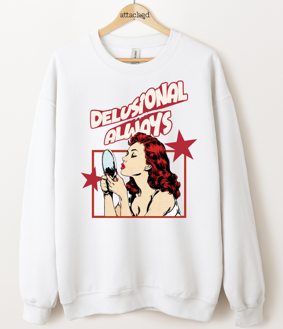 Delusional Always Graphic Top