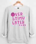 Pink Overstimulated Club Graphic Top