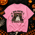 Boo, You're A Whole Vibe Graphic Tee